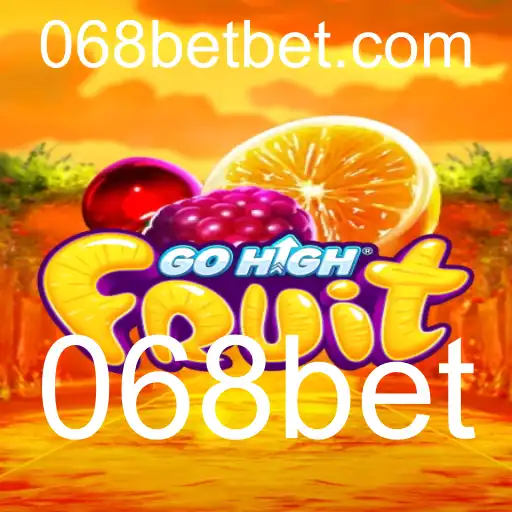 GoHighFruit: Explorando o Mundo de Entretenimento com 068bet